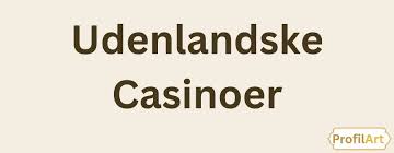Bedste Casino Uden Dansk Licens En Grundig Guide