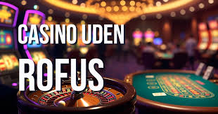 Bedste Casino Udenom Rufus Din Guide til Online Spil Bedste Casino Udenom Rufus Din Guide til Online Spil